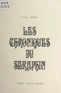 Les chroniques du séraphin
