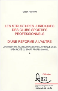 Les structures juridiques des clubs sportifs professionnels