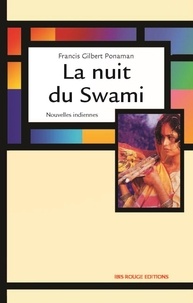 Gilbert-Francis Ponaman - La nuit du Swami - Nouvelles indiennes.