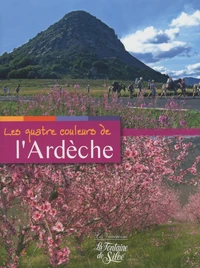 Les Quatre Couleurs de l'Ardèche