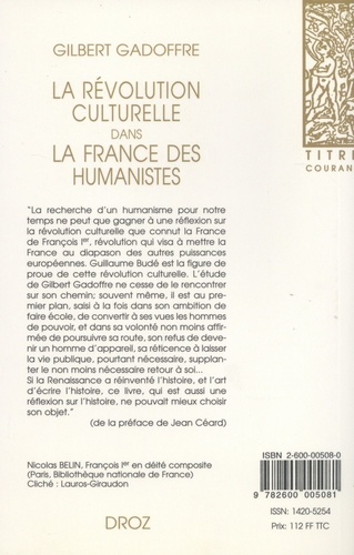 La révolution culturelle dans la France des humanistes. Guillaume Budé et François Ier