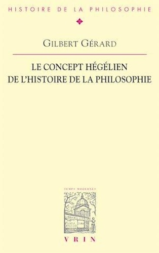 Le concept hégélien de l'histoire de la philosophie