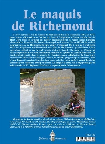 Le maquis de Richemond. Avril à septembre 1944 2e édition