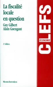 La Fiscalite Locale En Question. 2eme Edition