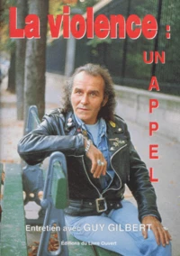 La violence, un appel