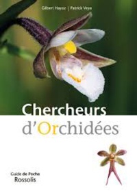 Gilbert Hayoz et Patrick Veya - Chercheurs d'orchidées.