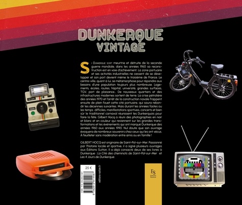 Dunkerque vintage. 1960-1970-1980-1900