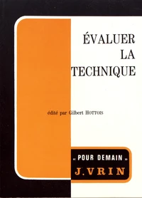 Evaluer la technique