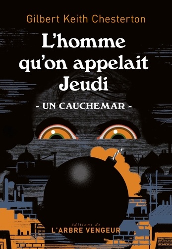 L'homme qu'on appelait Jeudi. Un cauchemar