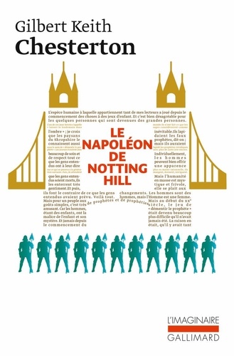 Gilbert-Keith Chesterton - Le Napoléon de Notting Hill.