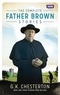 Gilbert-Keith Chesterton - The Complete Father Brown Stories.