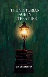 The Victorian Age in Literature
