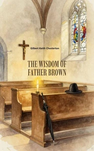The Wisdom of Father Brown