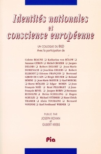 Gilbert Krebs et Joseph Rovan - Identités nationales et conscience européenne.