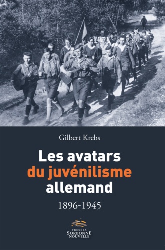 Les avatars du juvénilisme allemand (1896-1945)