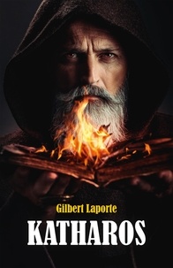 Gilbert Laporte - Katharos.