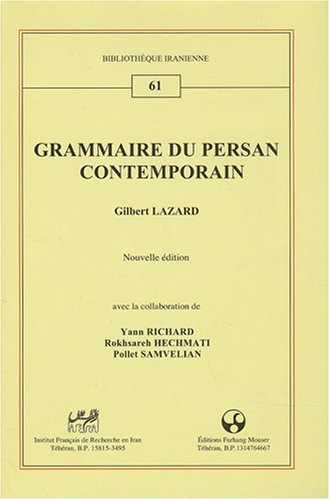 Gilbert Lazard - Grammaire du persan contemporain.