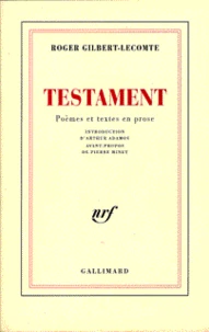 Testament(poèmes et textes en prose)