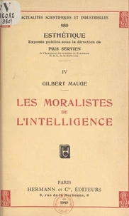 Les moralistes de l'intelligence