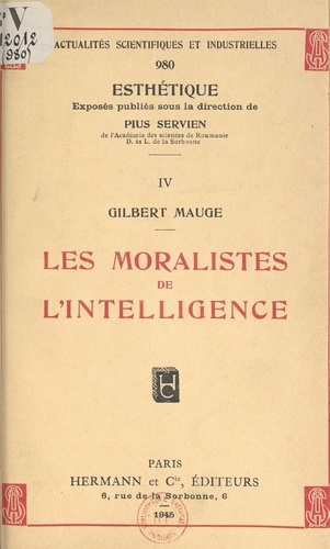 Les moralistes de l'intelligence