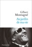 Gilbert Montagné - Au jardin de ma vie.