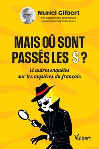 Mais où sont passés les S ?
