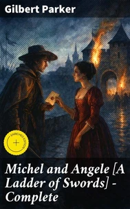Michel and Angele [A Ladder of Swords] — Complete