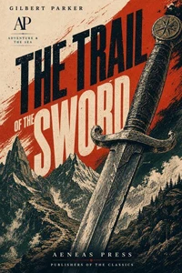 The Trail of the Sword