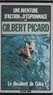 Gilbert Picard - Le Dissident de Cuba.