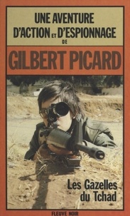 Gilbert Picard - Les gazelles du Tchad.