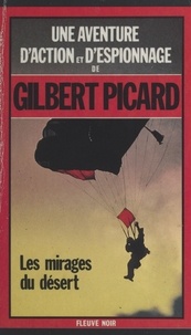 Gilbert Picard - Les Mirages du désert.