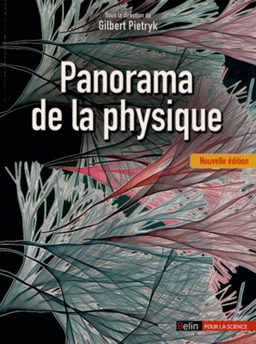 Gilbert Pietryk - Panorama de la physique.