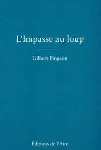 L'Impasse au loup