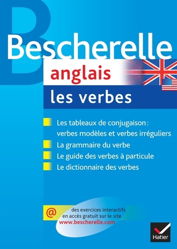 Gilbert Quénelle et Didier Hourquin - Bescherelle Anglais : les verbes - Ouvrage de référence sur la conjugaison anglaise.