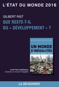 Chapitre L'état du monde 2016 - Que reste-t-il dudéveloppement ?