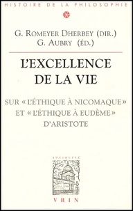Lexcellence de la vie. - Sur LEthique à Nicomaque et LEthique à Eudème dAristote.pdf