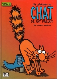 Gilbert Shelton - Les aventures du chat de Fat Freddy Tome 2 : .