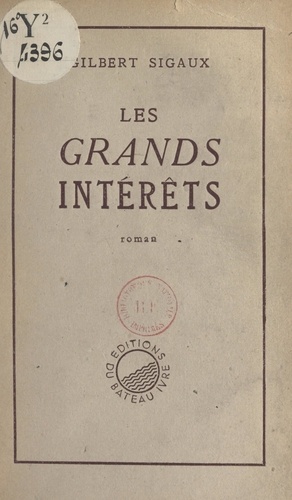 Les grands intérêts