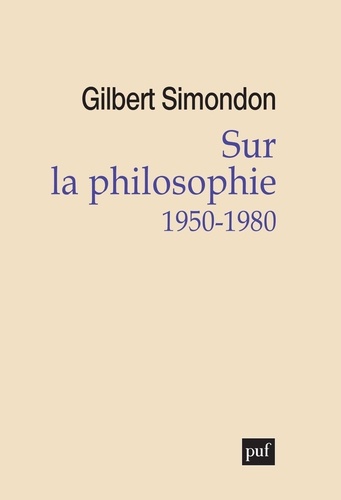 Sur la philosophie (1950-1980)