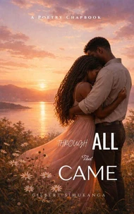 Through All That Came