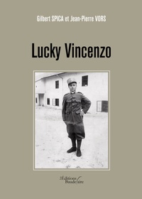 Gilbert Spica et Jean-Pierre Vors - Lucky Vincenzo.