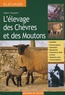 Gilbert Toussaint - L'élevage des chèvres et des moutons.