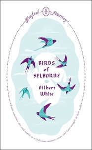 Gilbert White - Birds of Selborne.