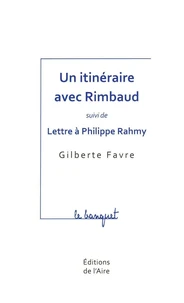 Un itinéraire avec Rimbaud