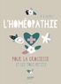 Gilberte Latify - L'homéopathie pour la grossesse et les tout-petits.