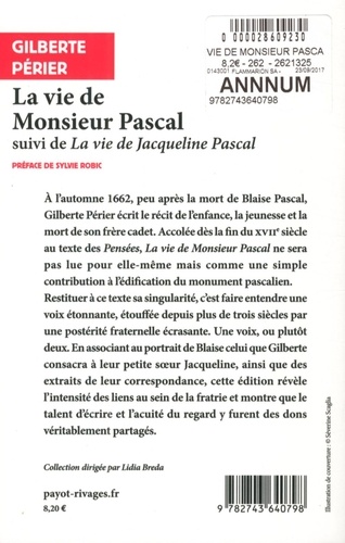 La vie de monsieur Pascal. Suivi de La vie de Jacqueline Pascal