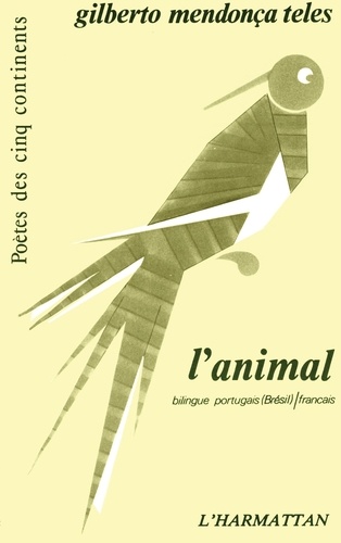 L'animal. Edition bilingue portugais-français