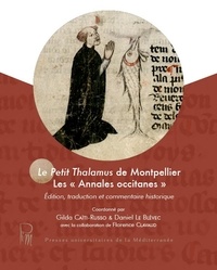 Gilda Caïti-Russo et Daniel Le Blévec - Le Petit Thalamus de Montpellier - Les "Annales occitanes".