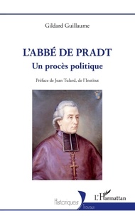 Téléchargement de livres audio du domaine public en mp3 L'abbé de Pradt  - Un procès politique par Gildard Guillaume
