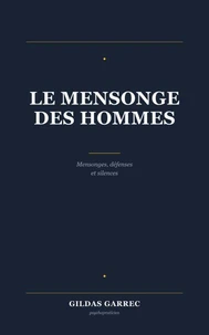 Le mensonge des hommes
